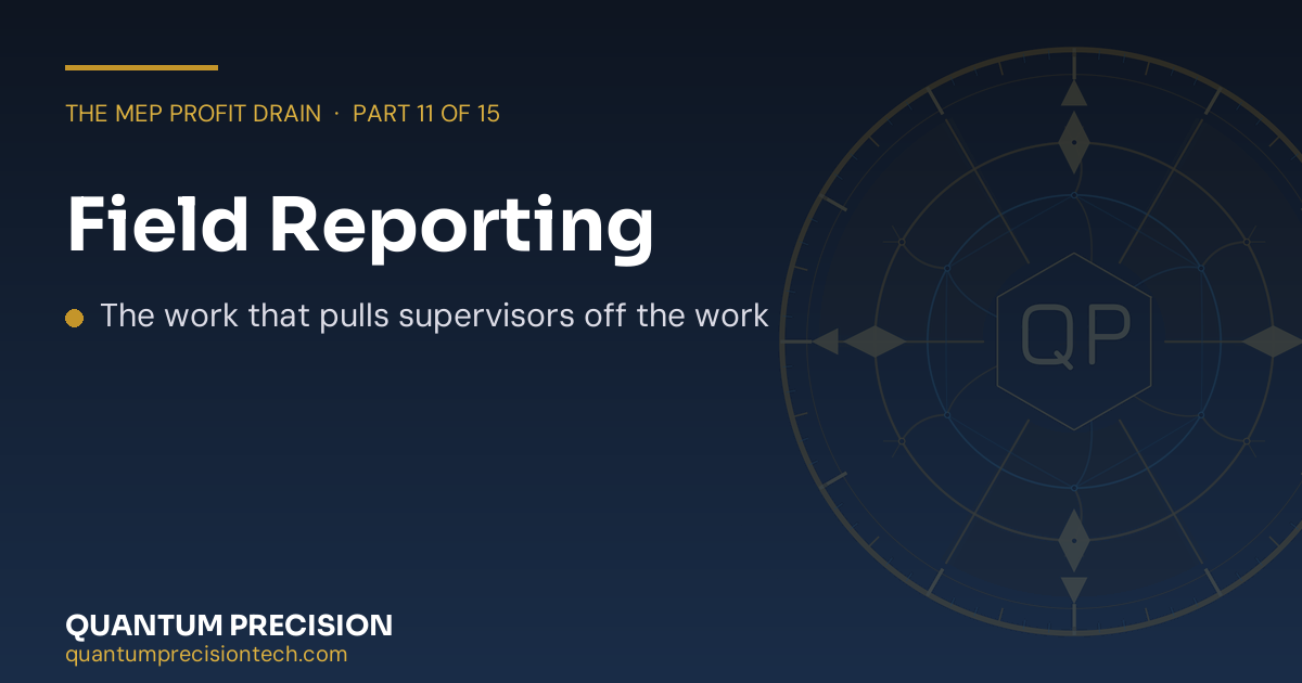 Field Reporting